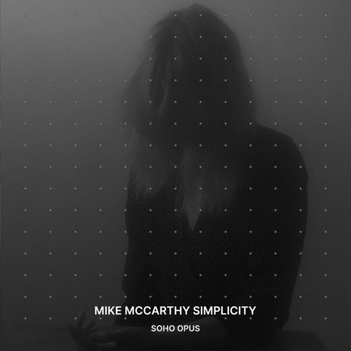 Mike McCarthy - Simplicity [SO007]